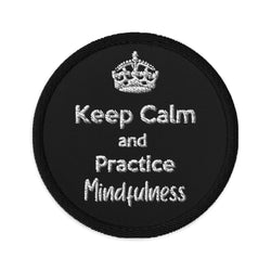 Keep Calm and Practice Mindfulness, Mindfulness Embroidery Patch