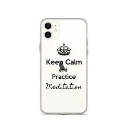 Keep Calm and Practice Meditation Case for iPhone Black