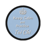 Keep Calm and Practice Tai Chi Embroidered Patch, Spiritual, Meditation, Positive Energy,