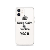 Keep Calm and practice Yoga Case for iPhone Black