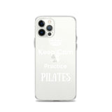 Keep Calm and Practice Pilates Case for iPhone White