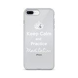 Keep Calm and Practice Meditation Case for iPhone White