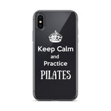 Keep Calm and Practice Pilates Case for iPhone White