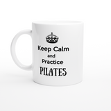 Taza Keep Calm and Practice Pilates